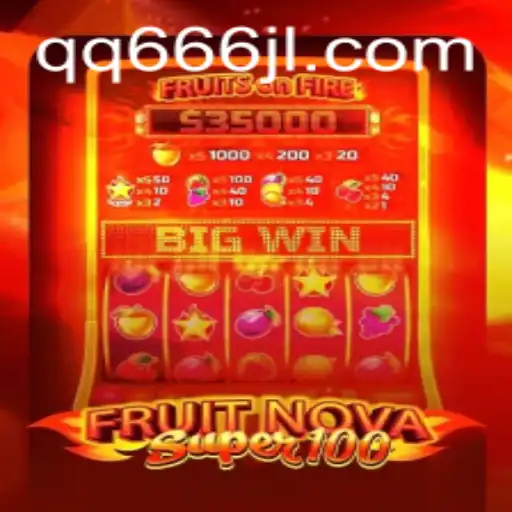 Exploring the Thrilling World of FruitNovaSuper100: Rules, Gameplay, and More