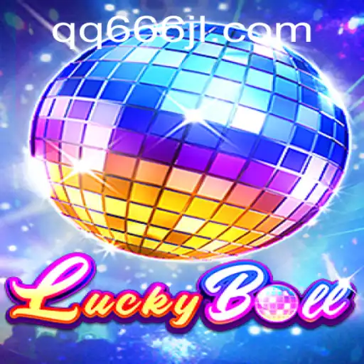 Unveiling the Thrill of LuckyBall: A Deep Dive into the Game with a Twist of QQ666