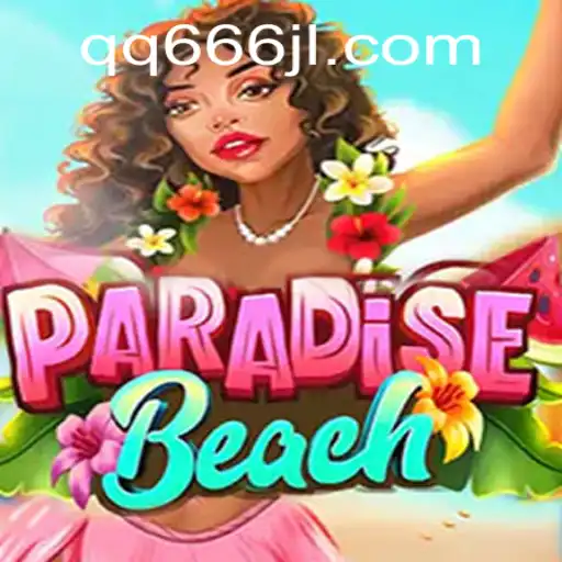 Explore the Exciting World of ParadiseBeach: Dive into Adventure with QQ666